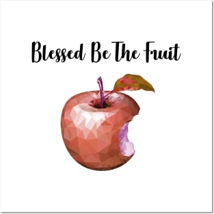 Blessed Be the Fruit Posters and Art